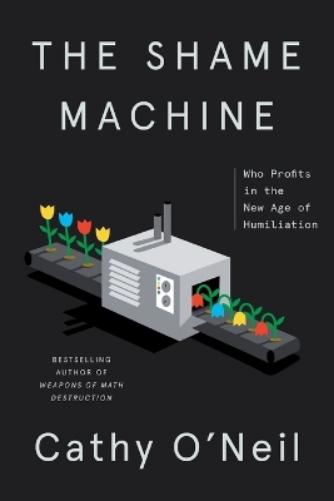 The Shame Machine