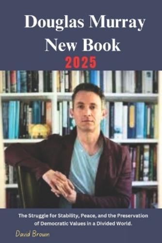 Douglas Murray New Book 2025