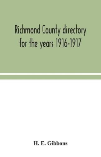 Richmond County directory for the years 1916-1917