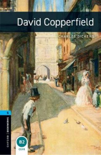 Oxford Bookworms Library: Level 5: David Copperfield audio pack