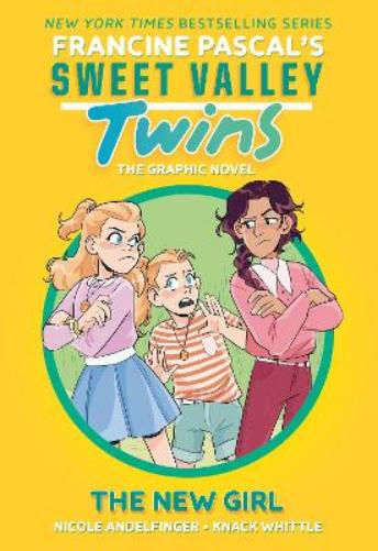Sweet Valley Twins: The New Girl: (A Graphic Novel