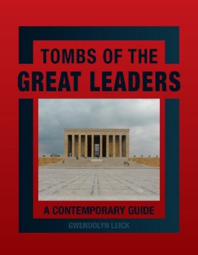 Tombs of the Great Leaders
