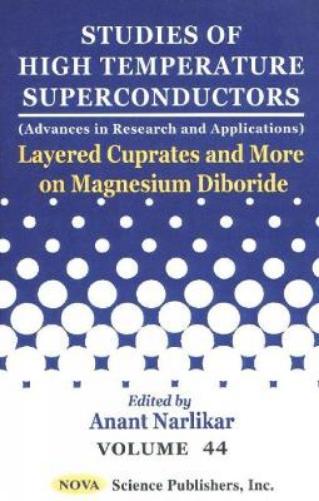 Studies of High Temperature Superconductors, Volume 44