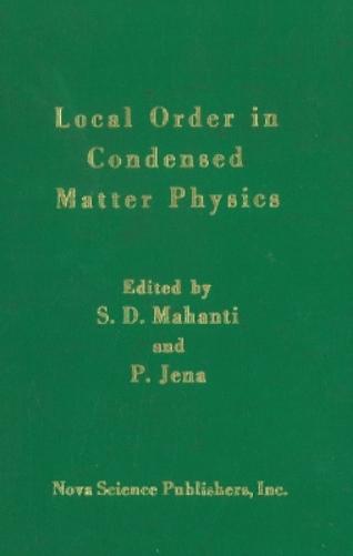 Local Order in Condensed Matter Physics