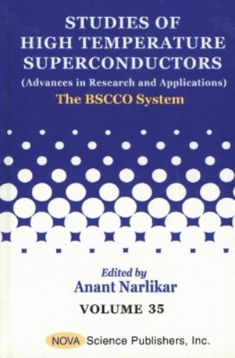 Studies of High Temperature Superconductors, Volume 35