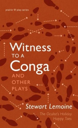 Witness to a Conga and Other Plays