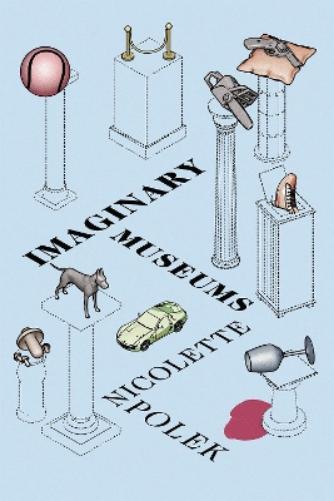 Imaginary Museums