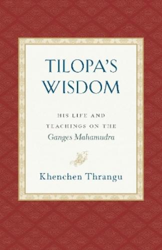 Tilopa's Wisdom