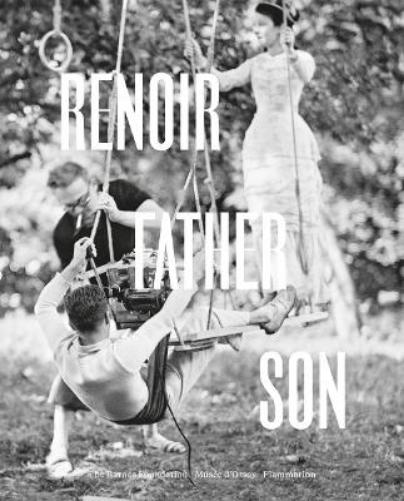 Renoir: Father and Son