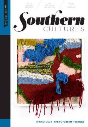 Southern Cultures: the Future of Textiles