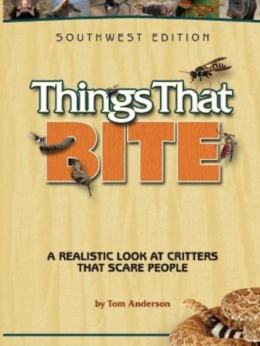 Things That Bite: Southwest Edition