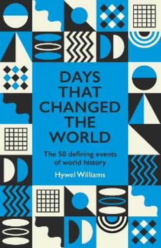 Days That Changed the World