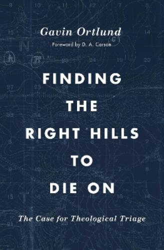 Finding the Right Hills to Die On