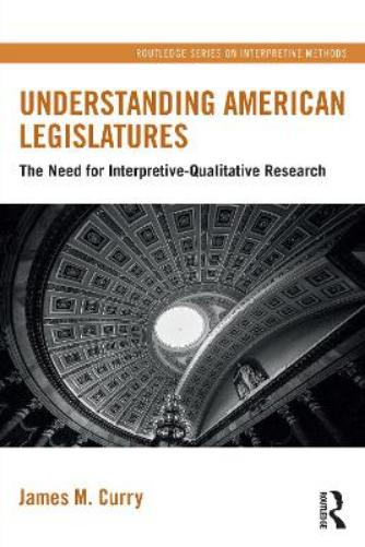 Understanding American Legislatures