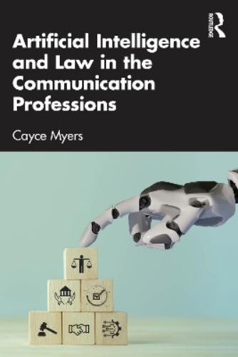 Artificial Intelligence and Law in the Communication Professions