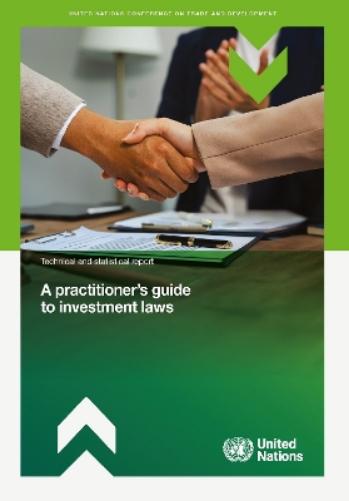 A Practitioner's Guide to Investment Laws