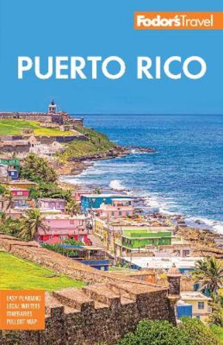 Fodor's Puerto Rico (Full-color Travel Guide