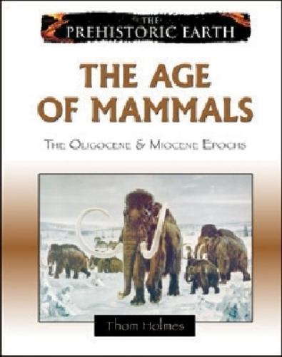 The Age of Mammals