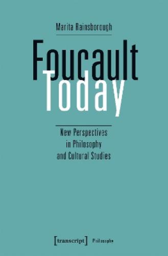 Foucault Today
