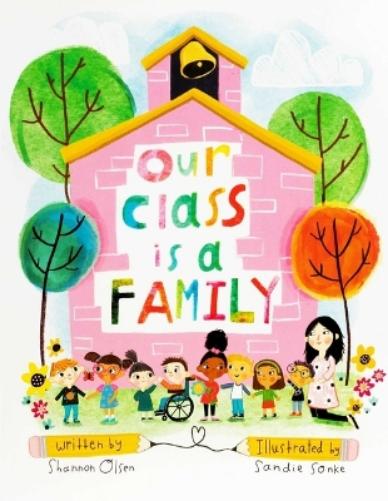 Our Class is a Family