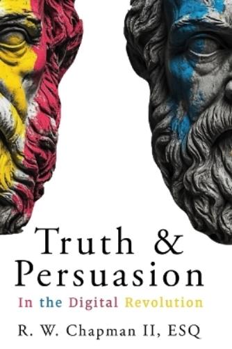 Truth and Persuasion