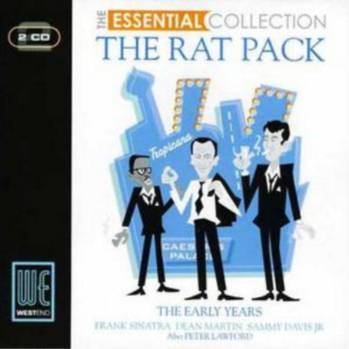 The Essential Collection: The Rat Pack - The Early Years