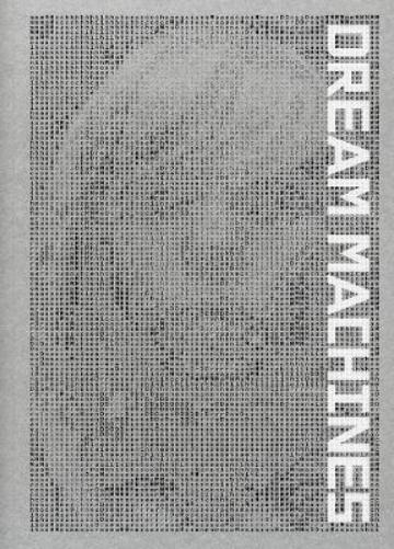 Dream Machines