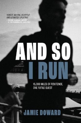 And So I Run