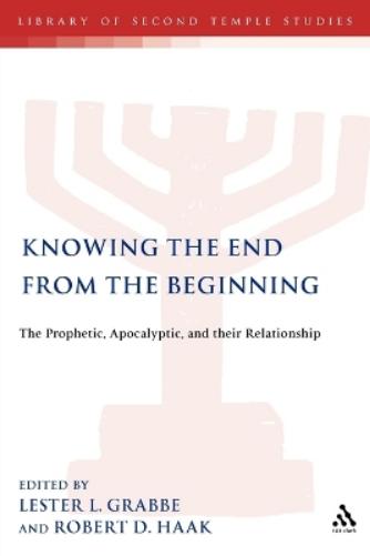 Knowing the End From the Beginning