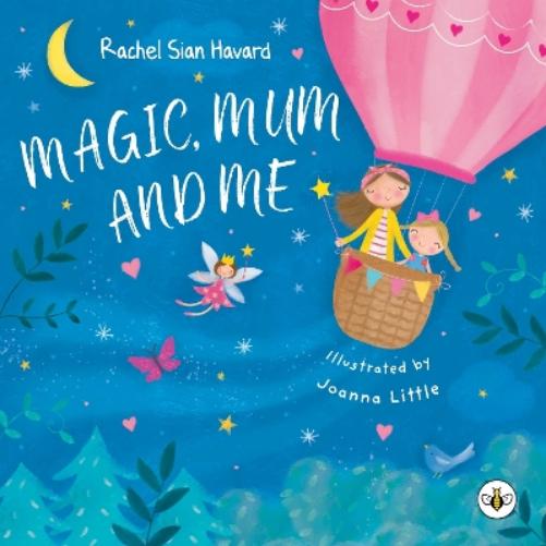 Magic, Mum and Me
