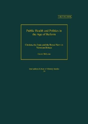 Public Health and Politics in the Age of Reform