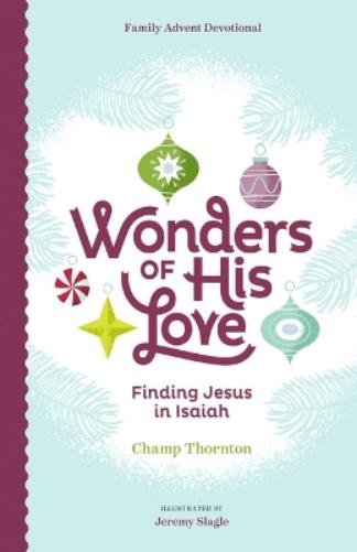 Wonders of His Love