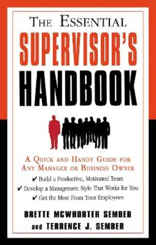 The Essential Supervisor's Handbook