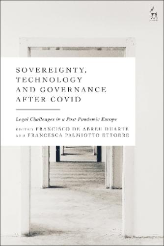Sovereignty, Technology and Governance after COVID-19