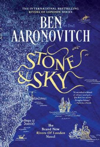 Stone and Sky (Rivers of London