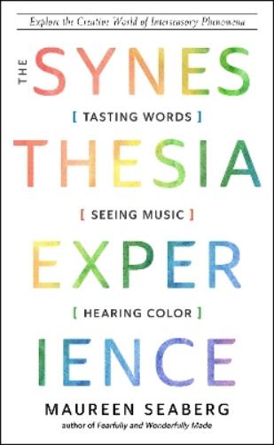 The Synesthesia Experience