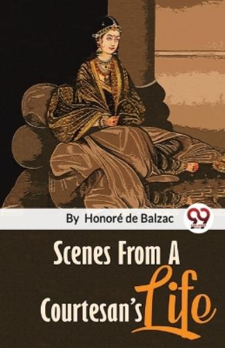 Scenes from a Courtesan�S Life