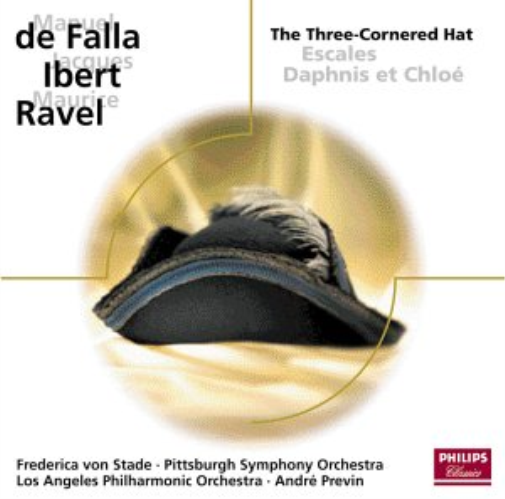 The Three-Cornered Hat / Escales / Daphnis Et Chloe`