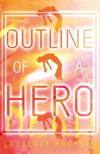 Outline of a Hero