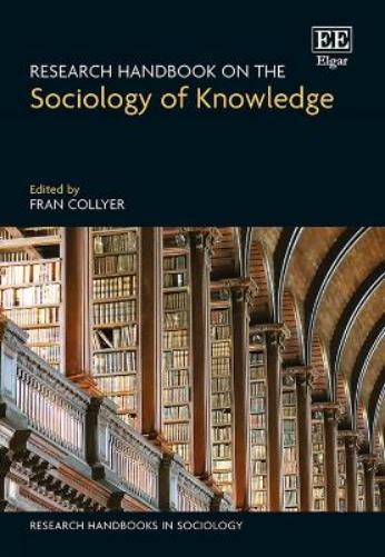 Research Handbook on the Sociology of Knowledge