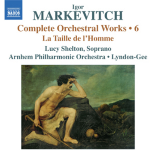 Igor Markevitch: Complete Orchestral Works - Volume 6