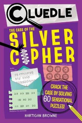 Cluedle: The Case of the Silver Cipher (Book 3)
