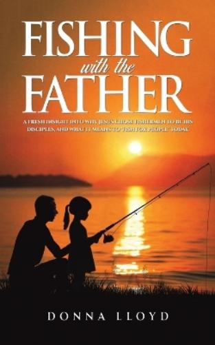 Fishing with the Father