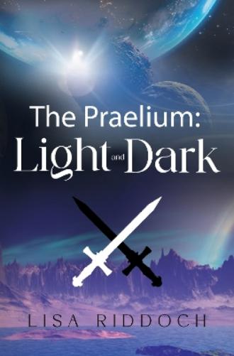 The Praelium: Light and Dark