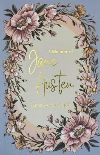 A Memoir of Jane Austen