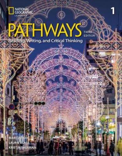 Pathways Reading, Writing, and Critical Thinking 1: Student’s Book