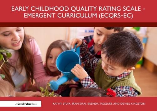 Early Childhood Quality Rating Scale – Emergent Curriculum (ECQRS–EC)
