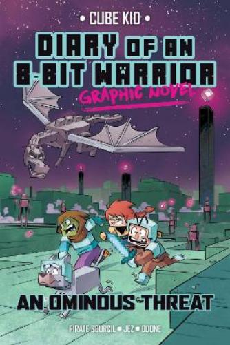 Diary of an 8-Bit Warrior Graphic Novel