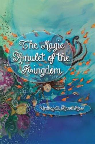 The Magic Amulet of the Kingdom