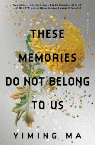 These Memories Do Not Belong to Us